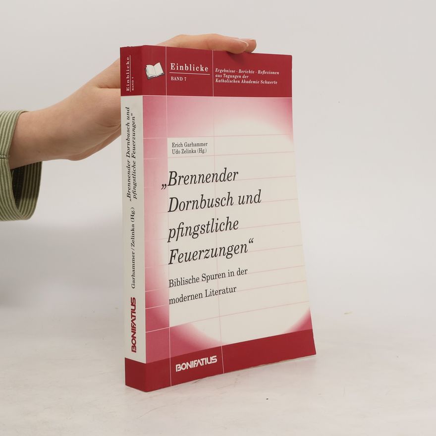 Erich Garhammer "Brennender Dornbusch und pfingstliche Feuerzungen"