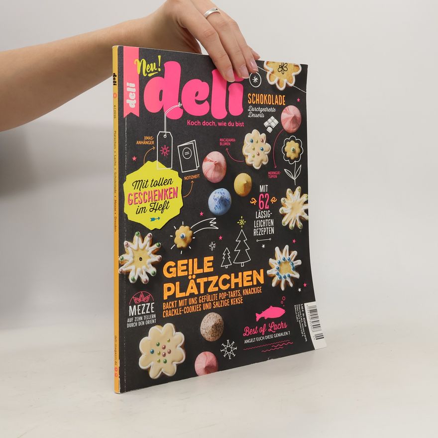 Autorenkollektiv Neu! Deli 6/2016. Koch doch, wie du bist