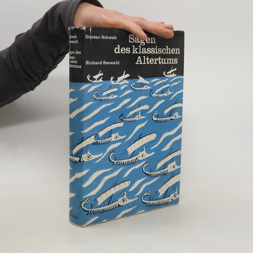 Gustav Schwab Die schönsten Sagen des klassischen Altertums