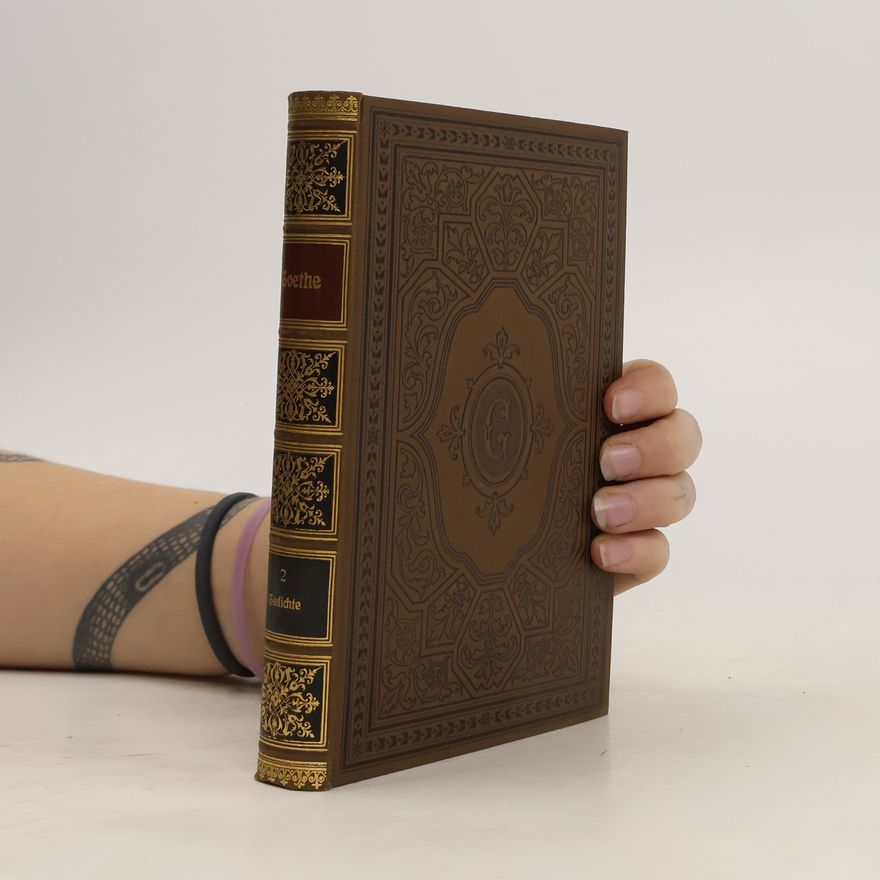 Johann Wolfgang von Goethe Goethes Werke 2