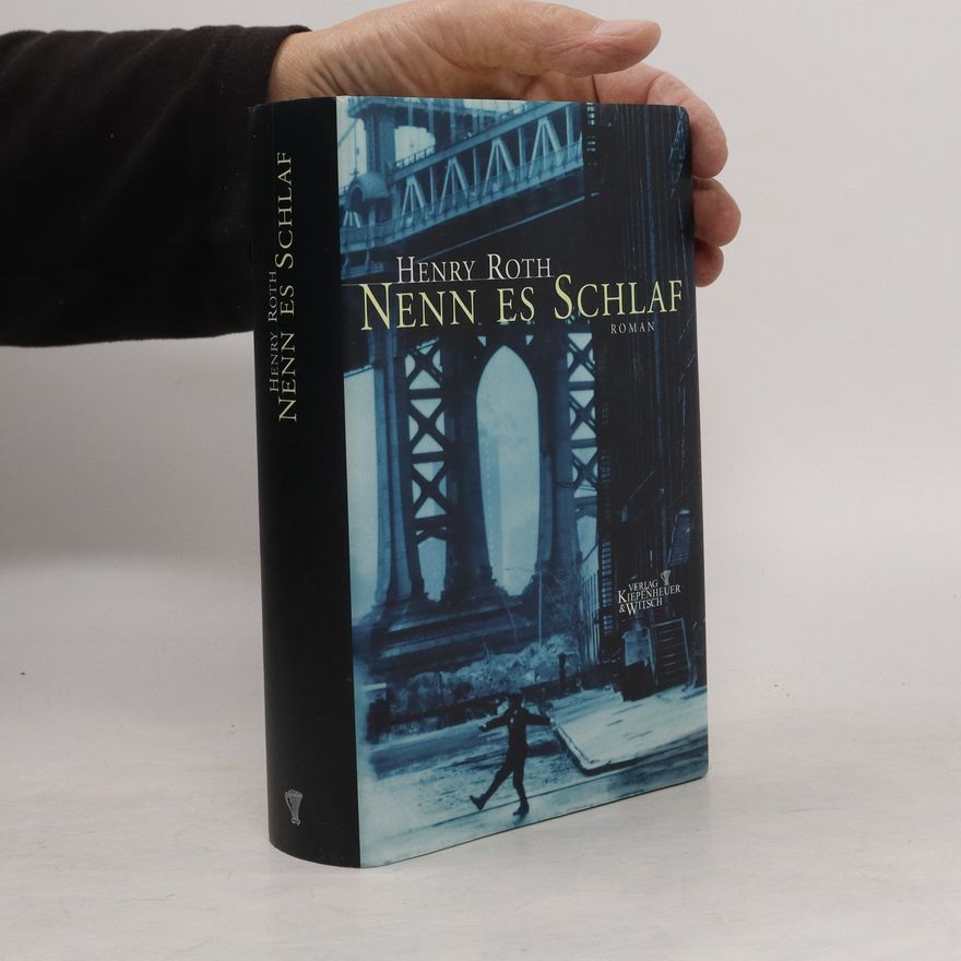 Henry Roth Nenne es Schlaf