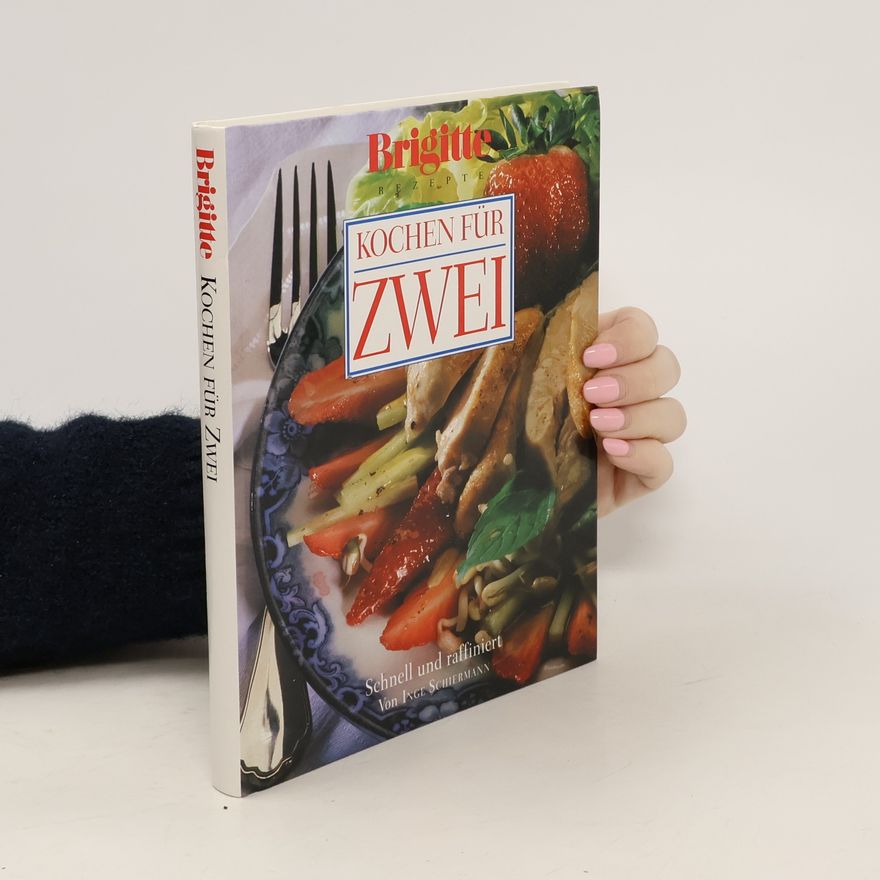 Inge Schiermann Brigitte - Kochen für zwei