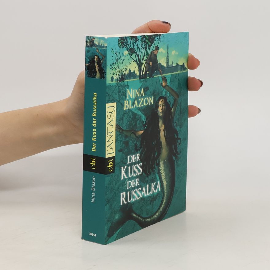 Nina Blazon Der Kuss der Russalka