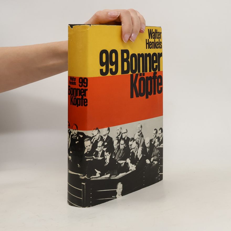 Walter Henkels 99 Bonner Köpfe