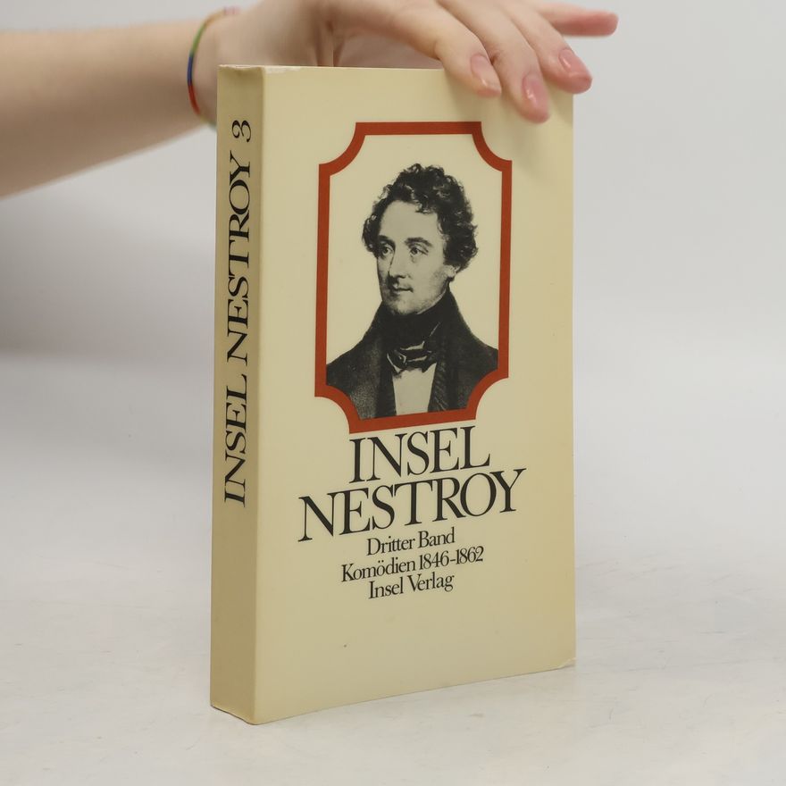 Autorenkollektiv Insel Nestroy 3: Komödien 1846-1862