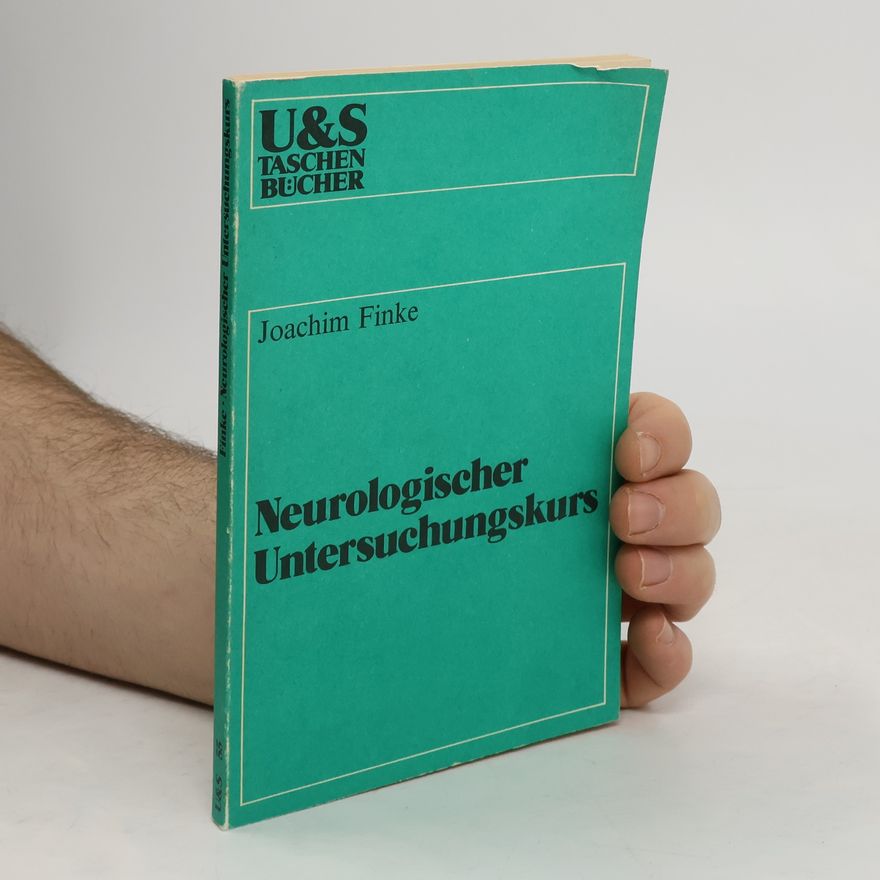 Joachim Finke Neurologischer Untersuchungskurs