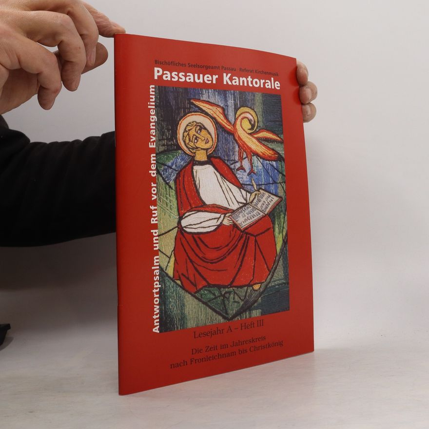 Autorenkollektiv Passauer Kantorale. Lesejahr A - Heft III