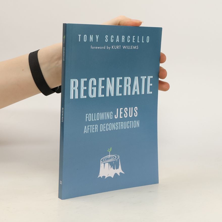 Tony Scarcello Regenerate