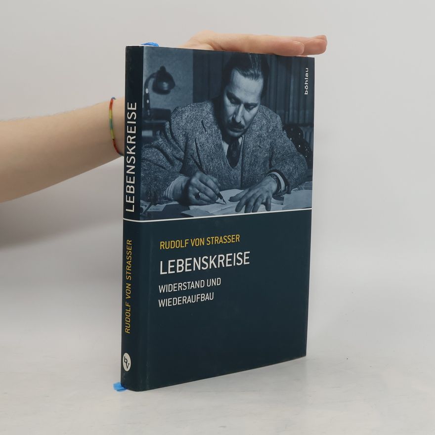 Rudolf von Strasser Lebenskreise