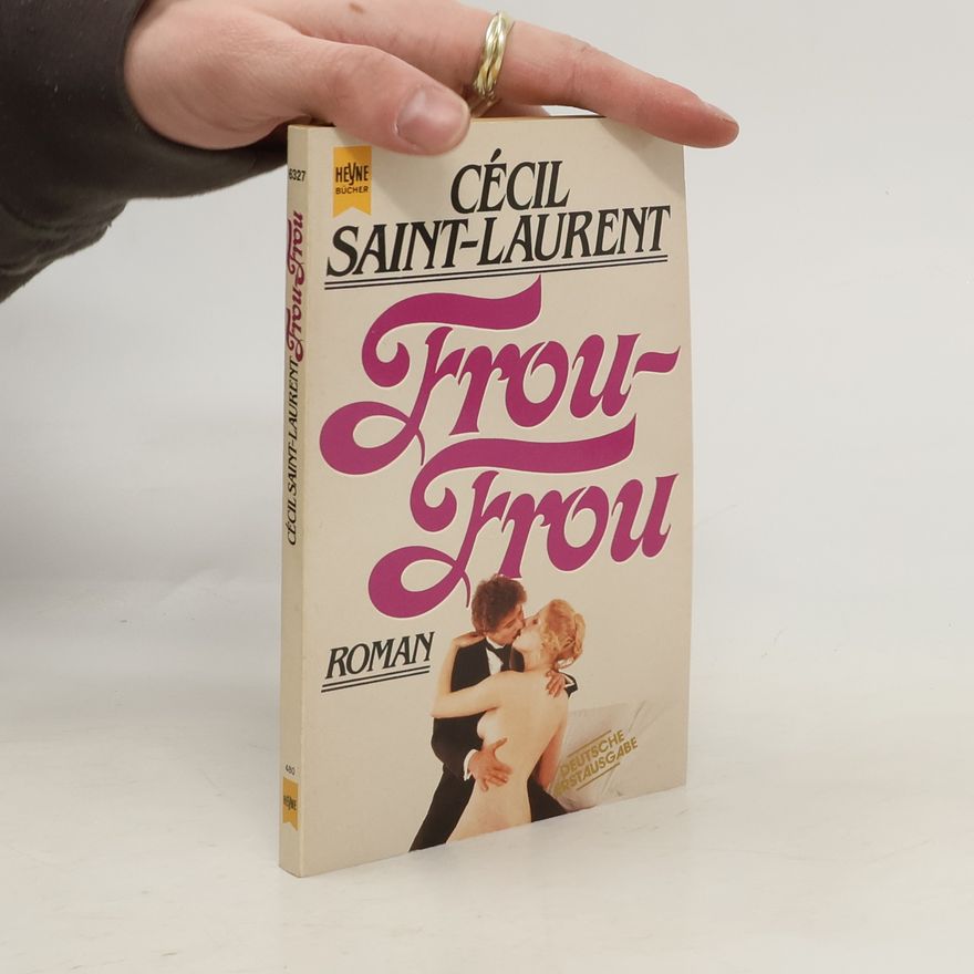 Cécil Saint-Laurent Frou-Frou