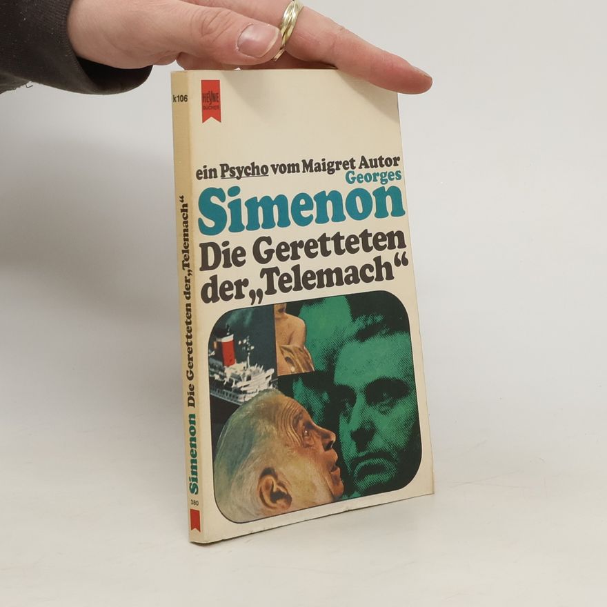 Georges Simenon Die Geretteten der "Telemach"