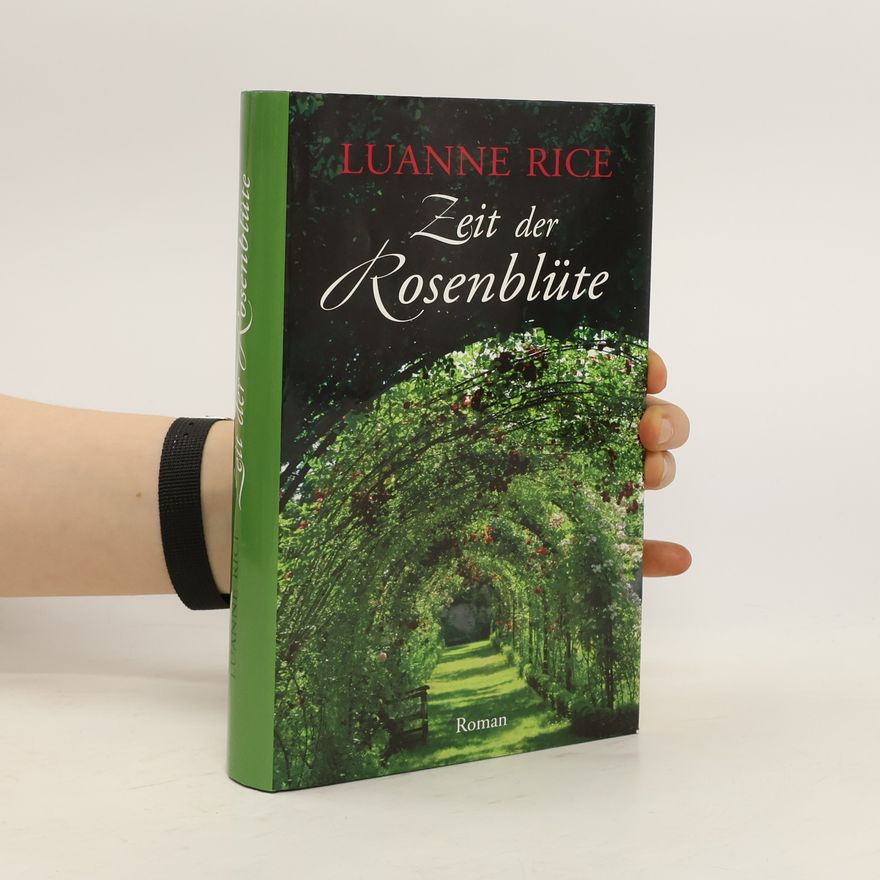 Luanne Rice Zeit der Rosenblüte