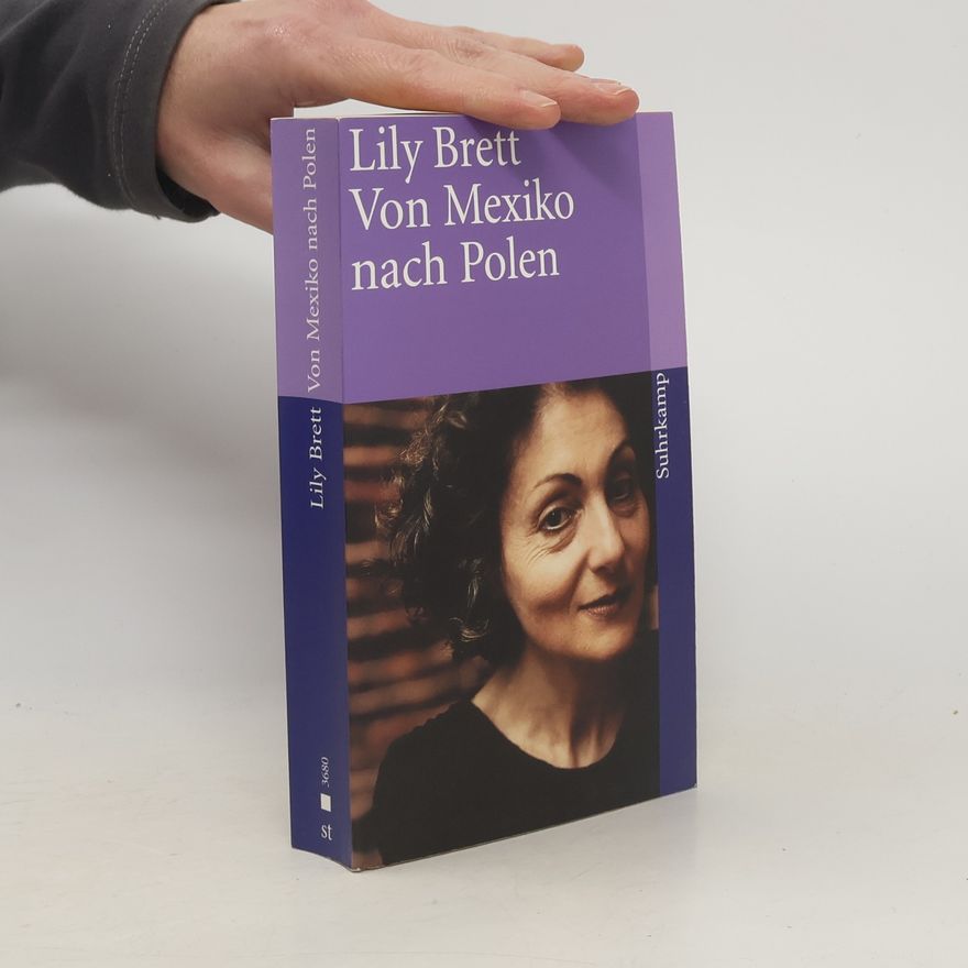 Lily Brett Von Mexiko nach Polen
