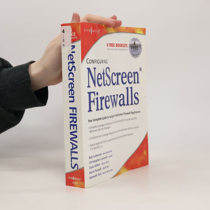 Various authors Configuring NetScreen Firewalls