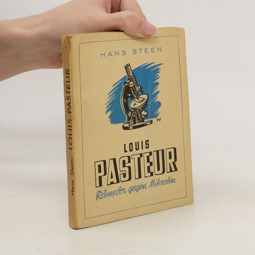 Hans Steen Louis Pasteur