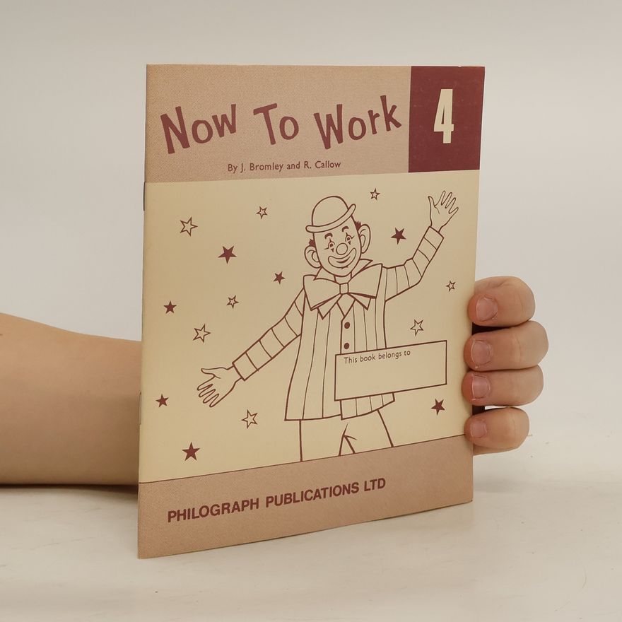 R. Callow Now to Work 4