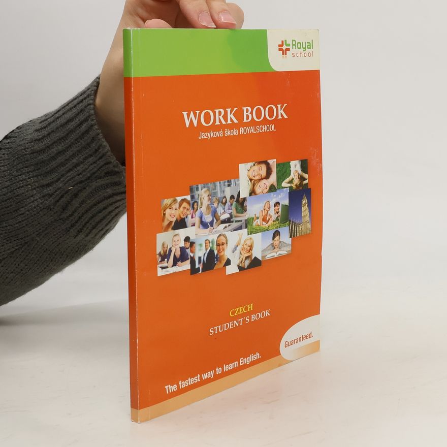 Autorenkollektiv Work Book. Jazyková škola Royal School