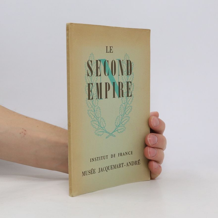 Kolektiv autorů Le Second empire