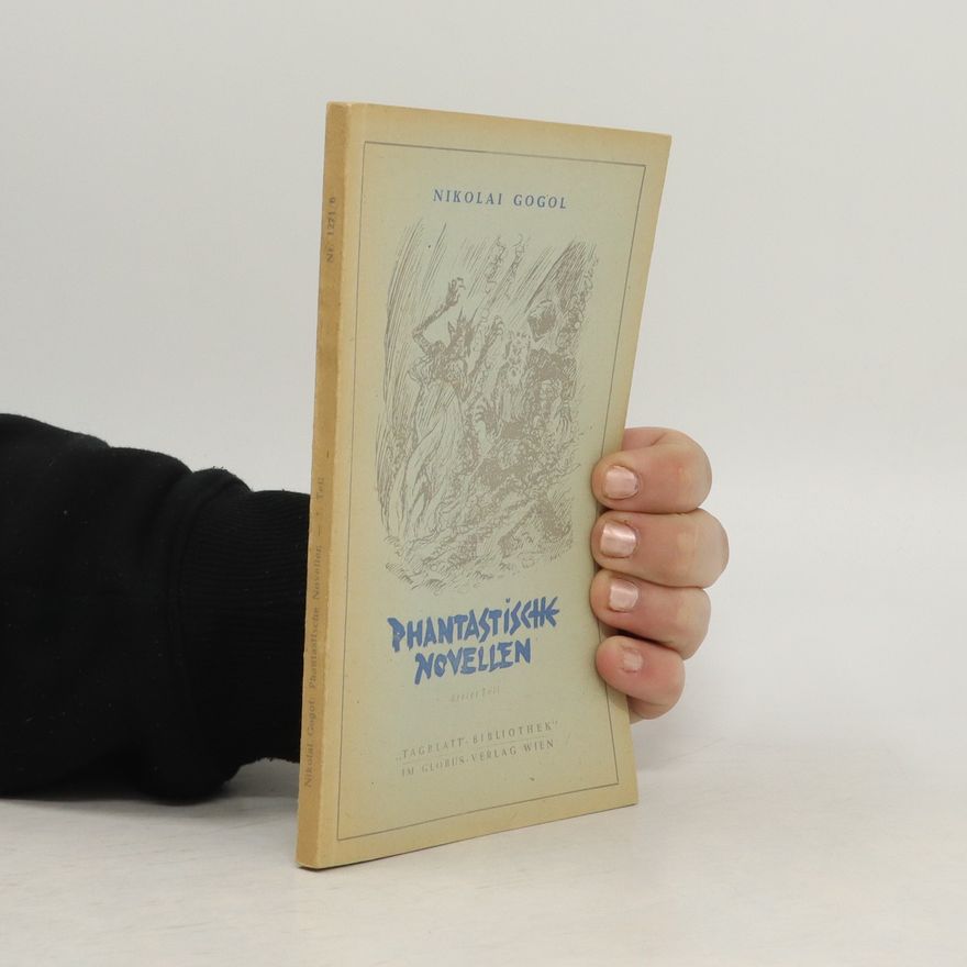 Nikolaj Vasiljevič Gogol Phantastische Novellen