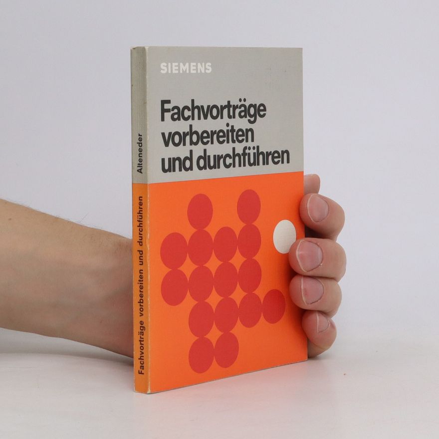 Andreas Alteneder Fachvorträge vorbereiten und durchführen
