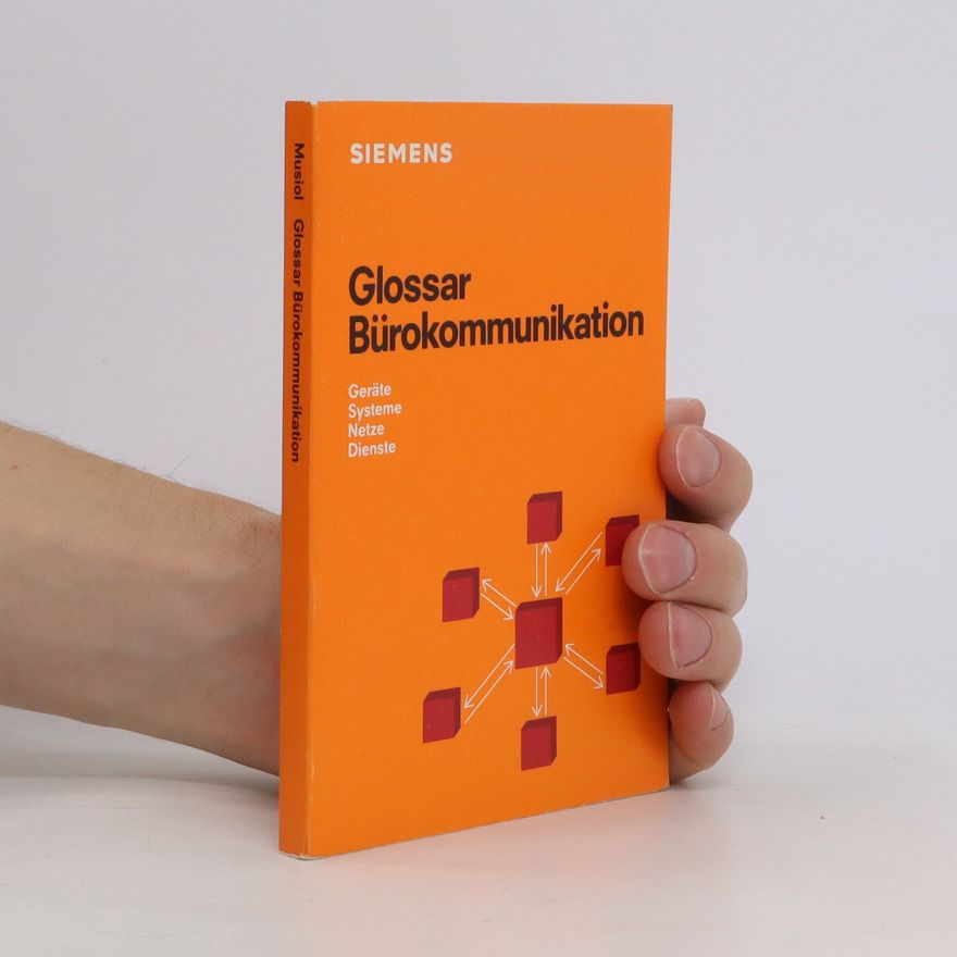 Achim Musiol Glossar Bürokommunikation