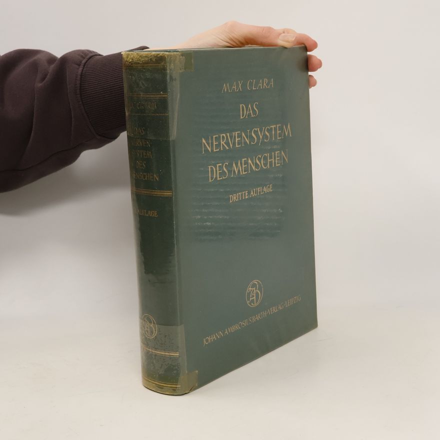 Max Clara Das Nervensystem des Menschen