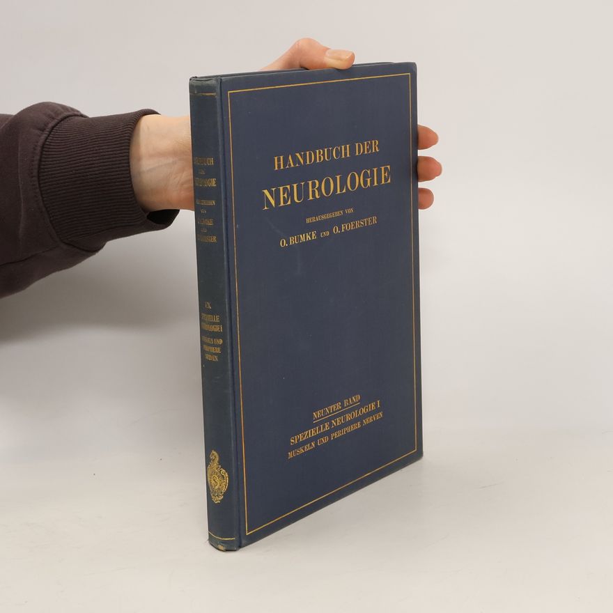 Oswald Bumke Handbuch der neurologie. Neunter Band