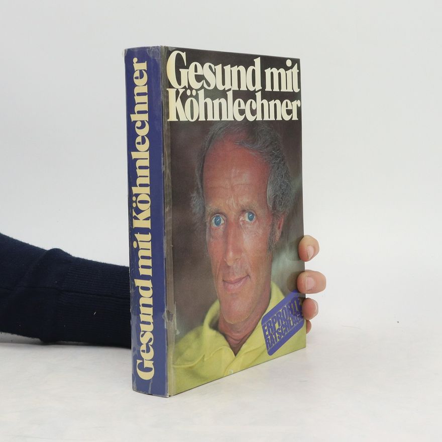 Kolektiv autorů Gesund mit Köhnlechner