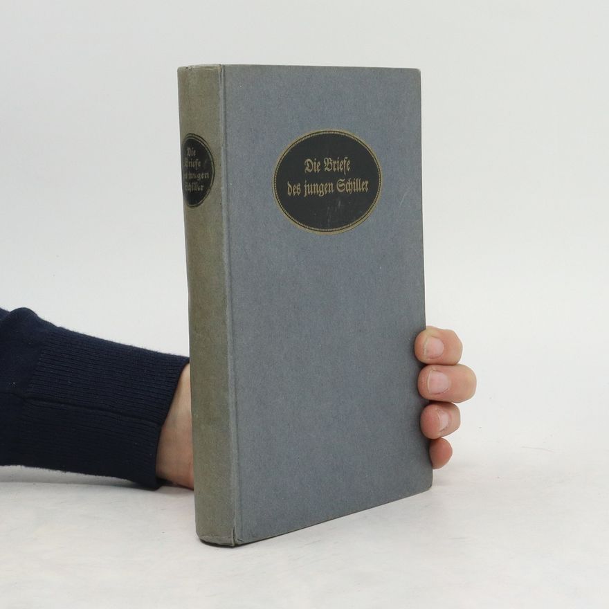Autorenkollektiv Die Briefe des jungen Schiller
