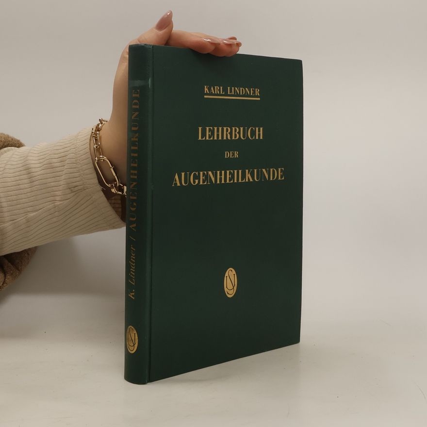 Karl Lindner Lehrbuch der augenheilkunde
