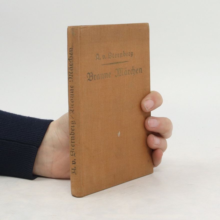 Alexander von Ungern-Sternberg Braune Märchen