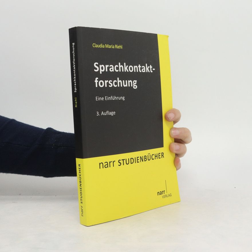 Claudia Maria Riehl Sprachkontaktforschung
