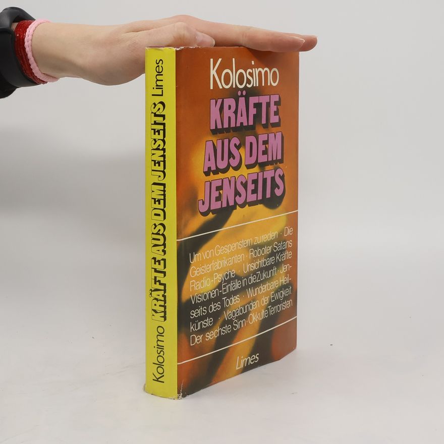 Peter Kolosimo Kräfte aus dem Jenseits