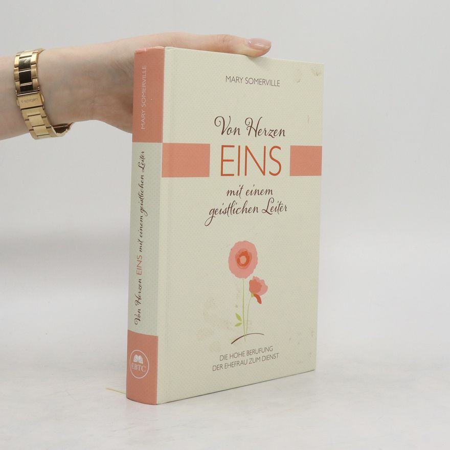 Somerville Mary Von Herzen eins mit einem geistlichen Leiter