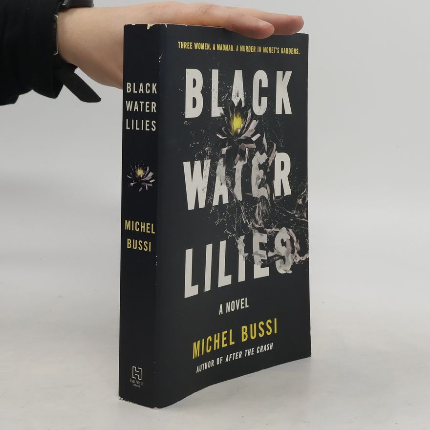 Michel Bussi Black Water Lilies