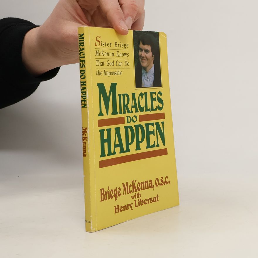 Briege McKenna Miracles Do Happen