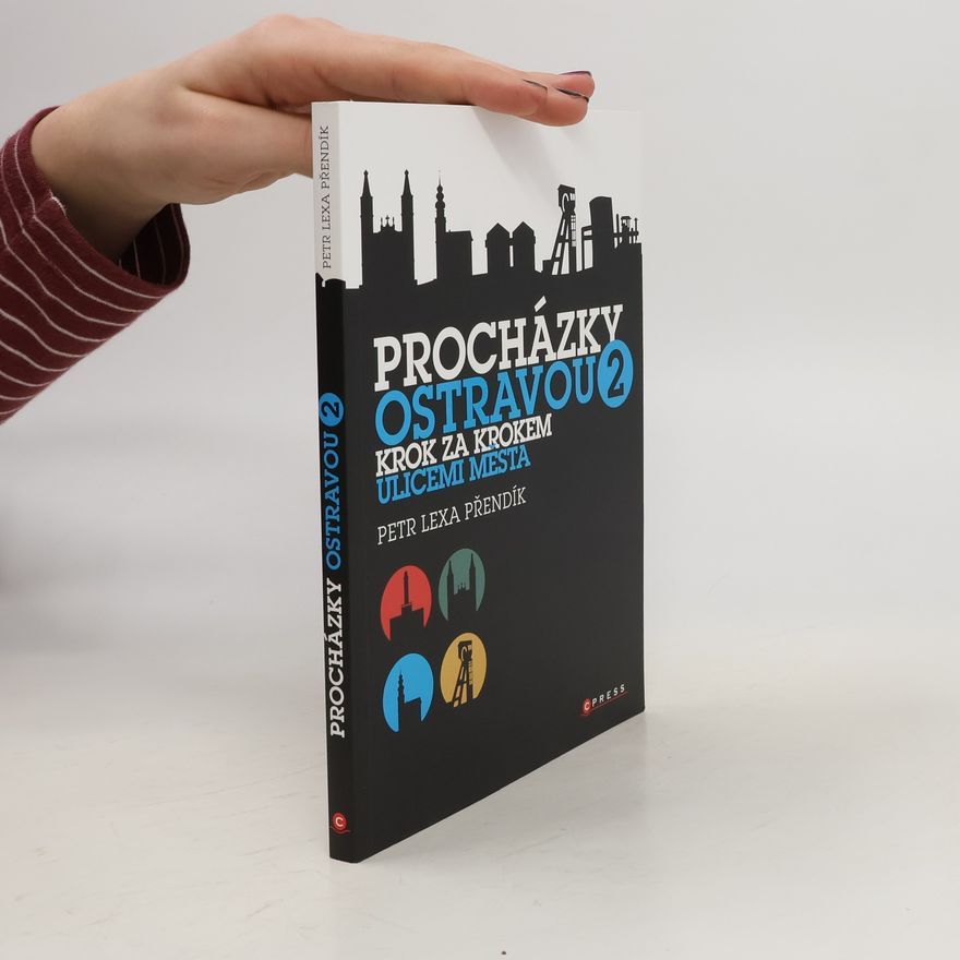 Petr Lexa Přendík Procházky Ostravou 2