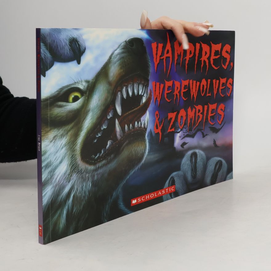 Kolektiv autorů Vampires, Werewolves and Zombies
