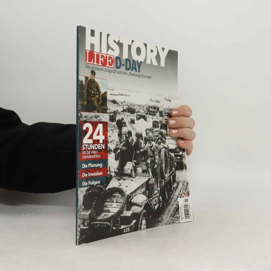 Autorenkollektiv History Life D-Day 1/2019