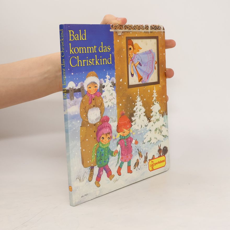 Autorenkollektiv Bald kommt das Christkind