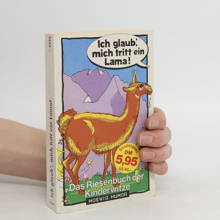 Autorenkollektiv Ich glaub', mich tritt ein Lama!