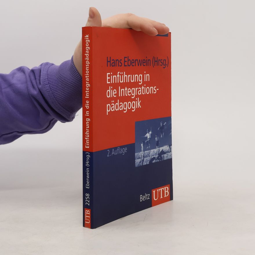 Hans Eberwein Einführung in die Integrationspädagogik
