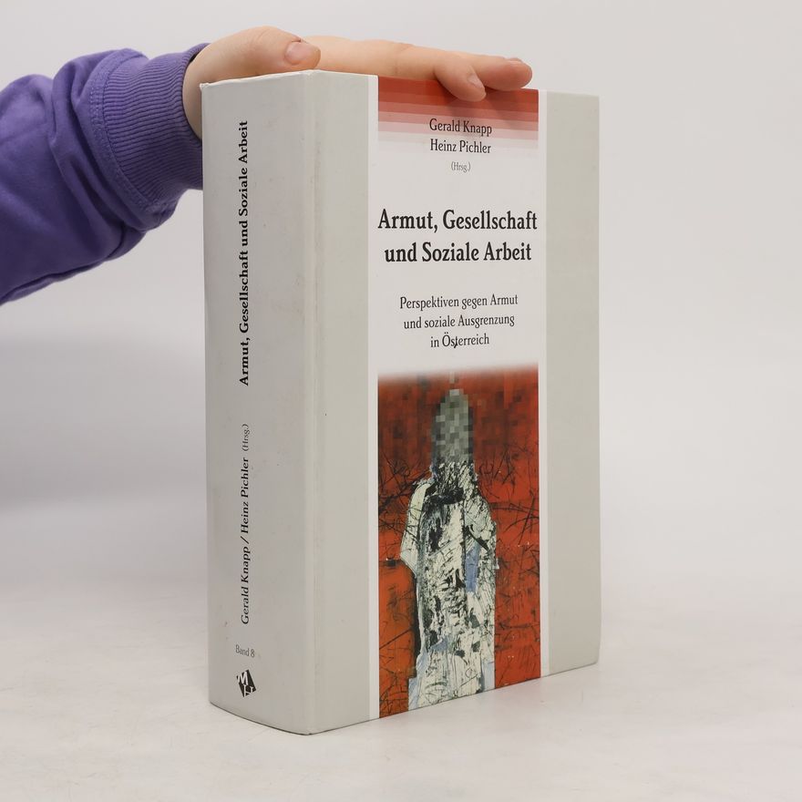 Gerald Knapp Armut, Gesellschaft und soziale Arbeit