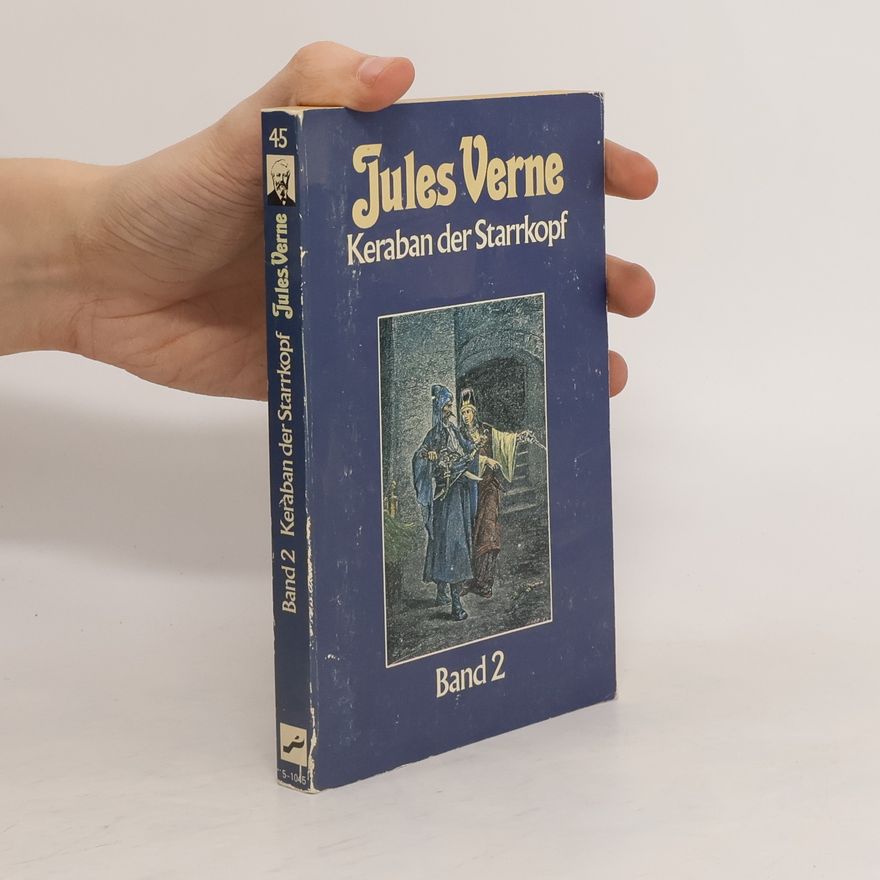 Jules Verne Collection Jules Verne Band 45. Keraban der Starrkopf Band 2