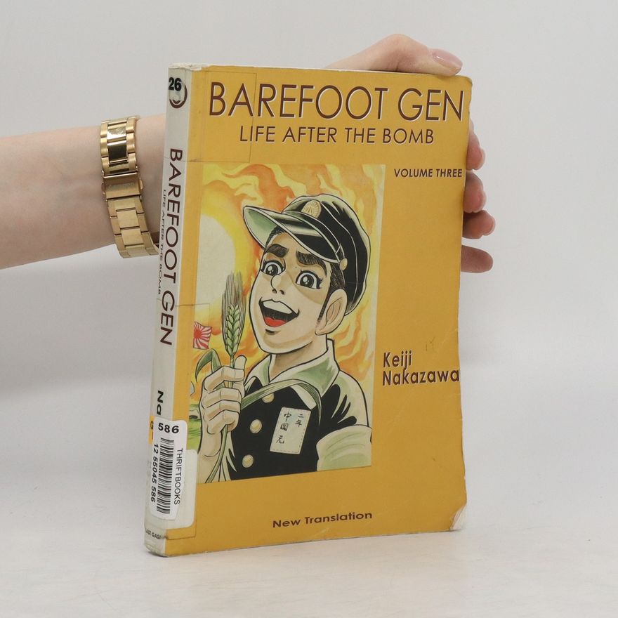 Keidži Nakazawa Barefoot Gen