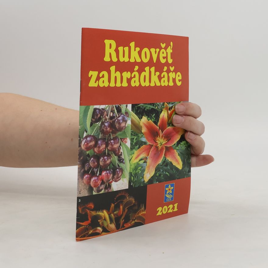 Autorenkollektiv Rukověť zahrádkáře 2021