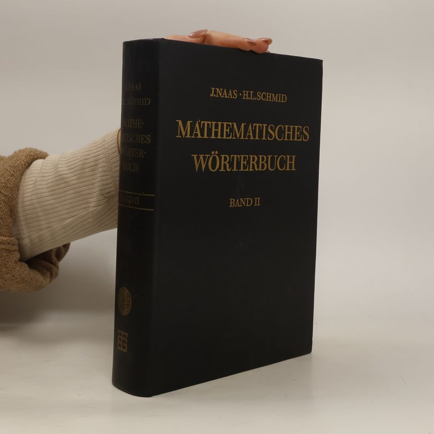 Hermann Ludwig Schmid Mathematisches Wörterbuch II
