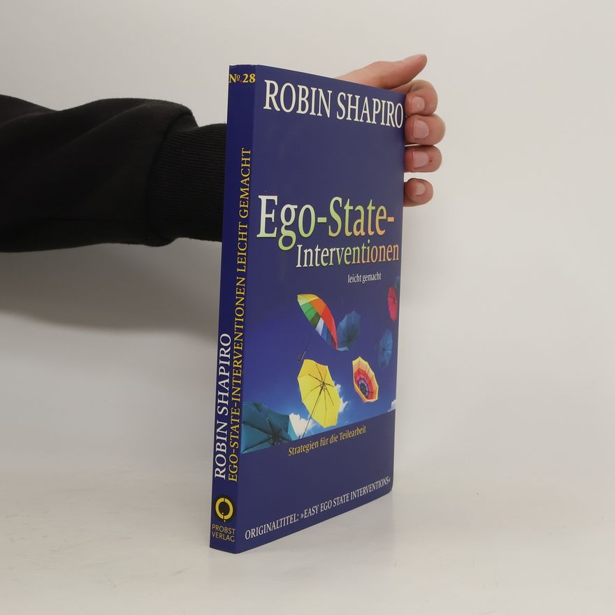 Robin Shapiro Ego-State-Interventionen - leicht gemacht