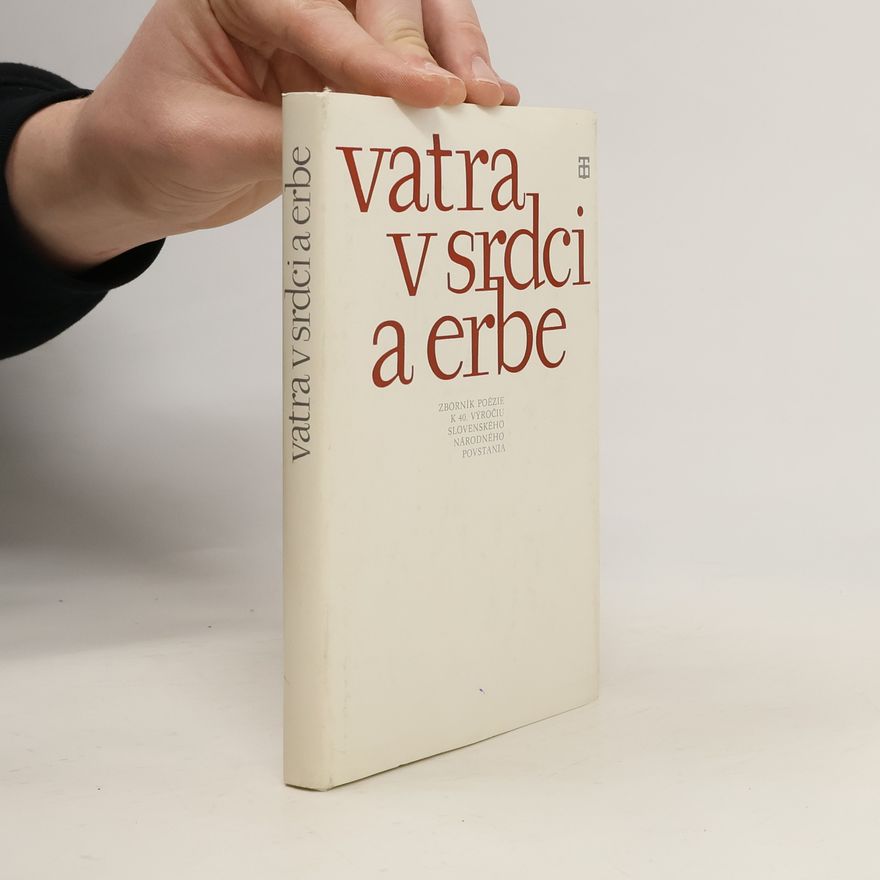 Viliam Marčok Vatra v srdci a erbe