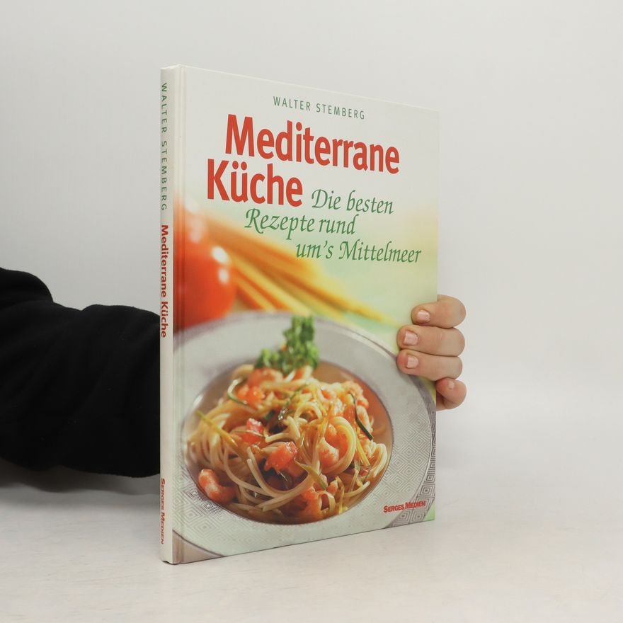 Walter Stemberg Mediterrane Küche